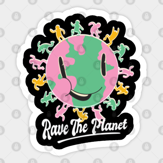 Rave the Save The Sticker TeePublic